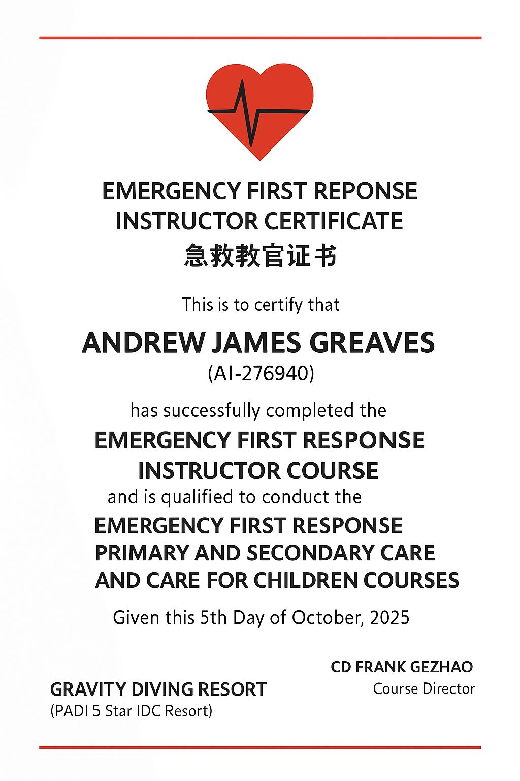 Emergency First Response Instructor Certificate awarded to Andrew James Greaves